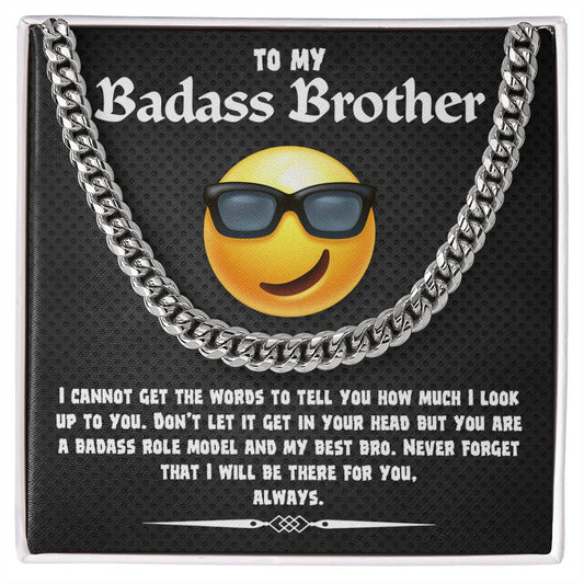 To My Badass Brother