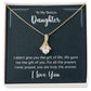 To My Bonus Daugther, I didn't give you the gift of life, life gave me the gift of you