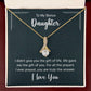 To My Bonus Daugther, I didn't give you the gift of life, life gave me the gift of you
