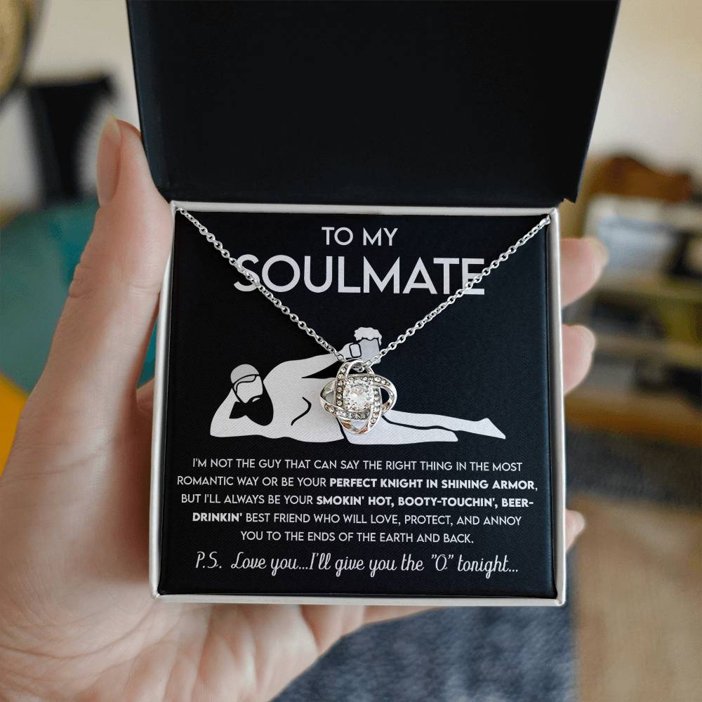 To My Soulmate - Not Perfect Knight