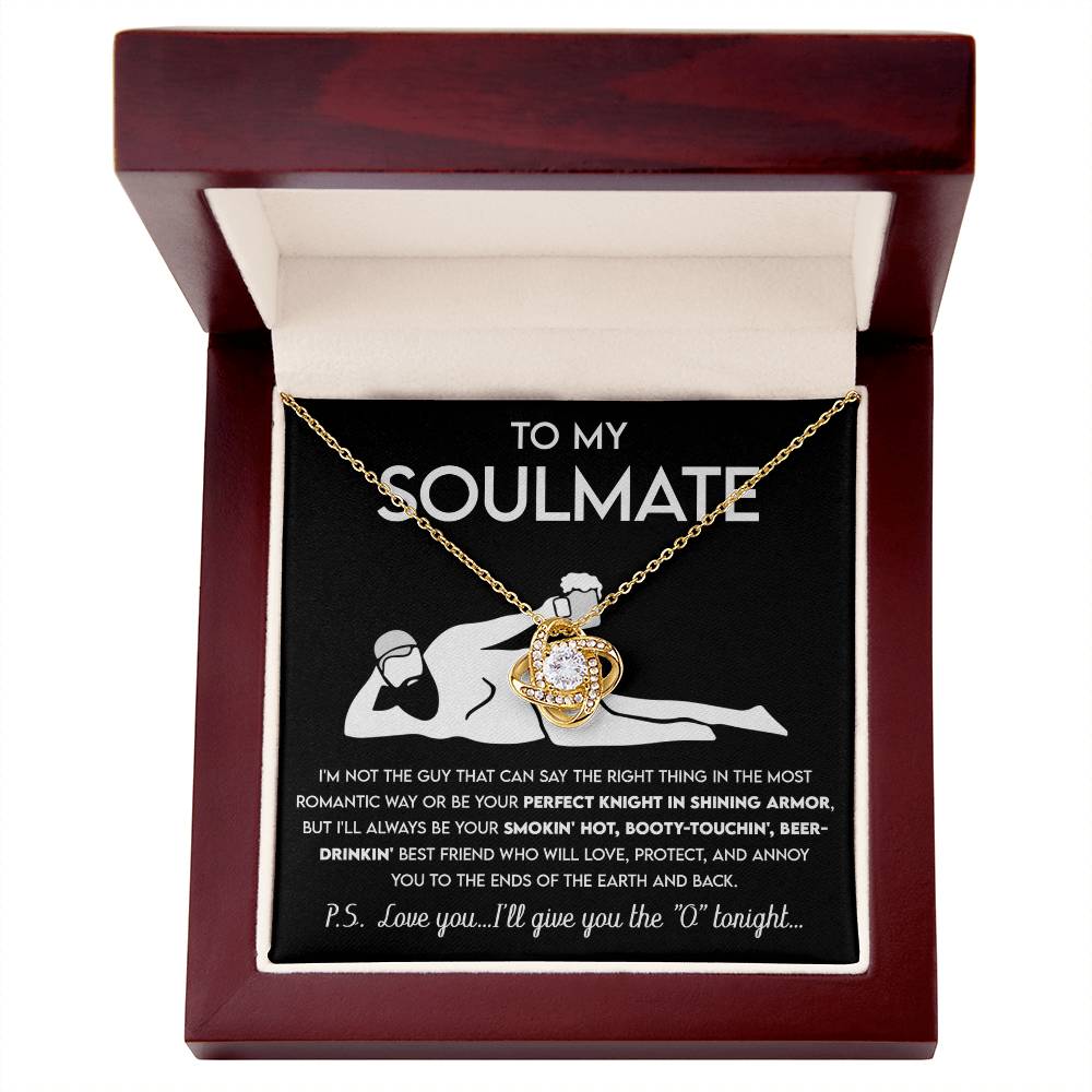To My Soulmate - Not Perfect Knight