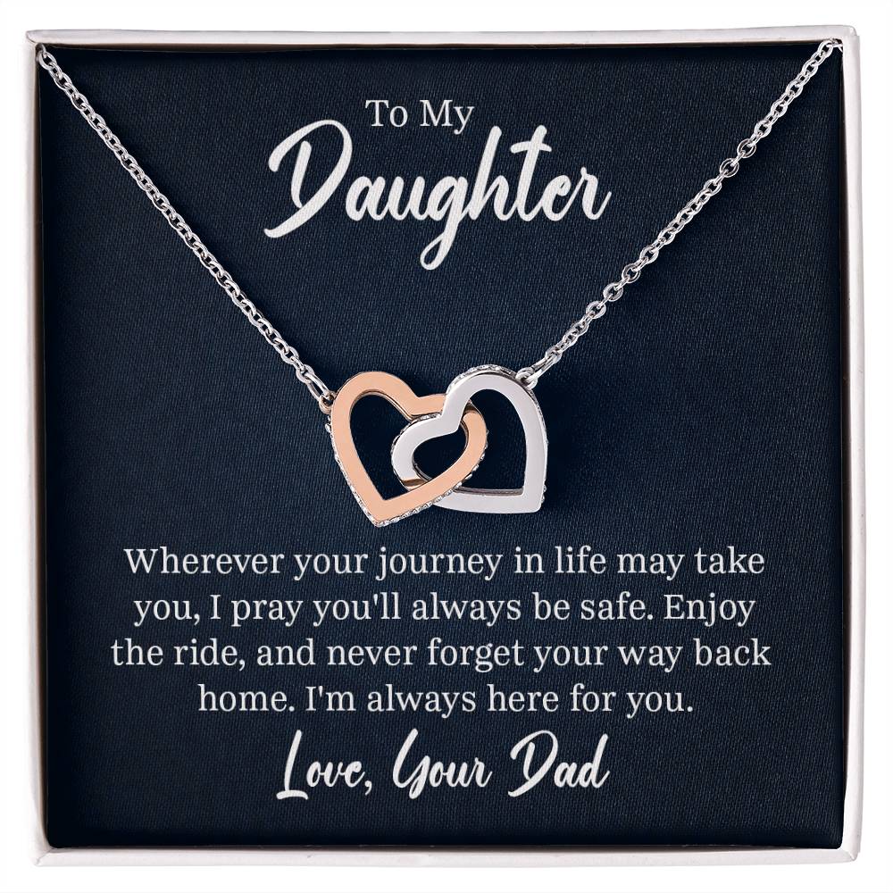 To my daughter - wherever your journey in life