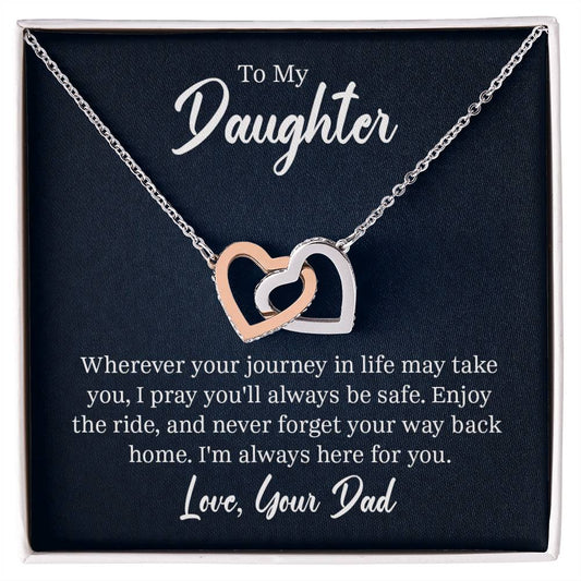 To my daughter - wherever your journey in life