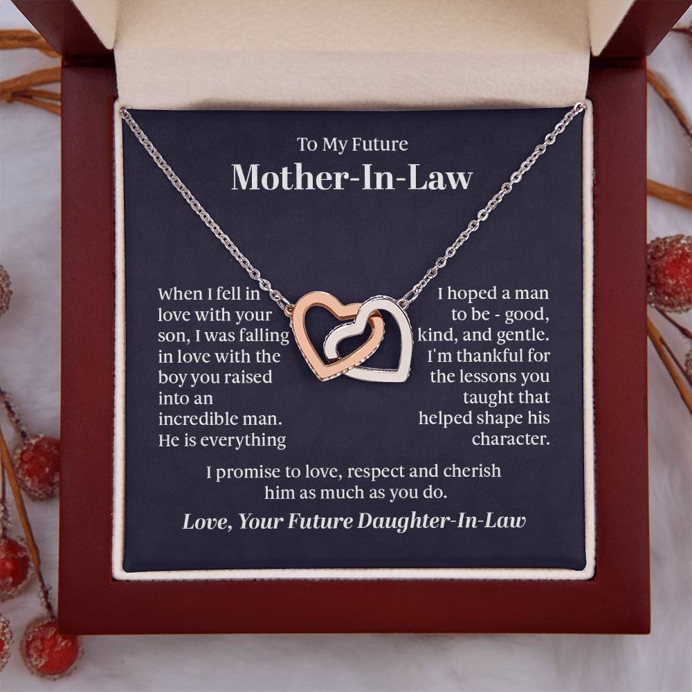 To my future mother-in-law, I was falling in love with the boy you raised into an incredible man, from your daughter-in-law