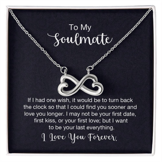To my soulmate - If I had one wish